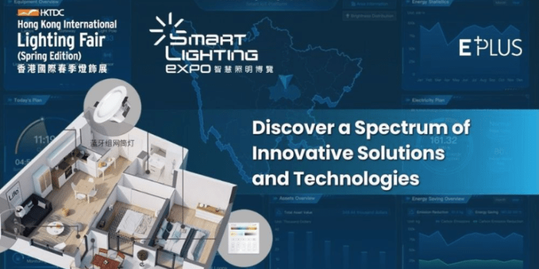 Smart Lighting Expo and HKTDC Hong Kong International Lighting Fair (Spring Edition) to Open Next Month